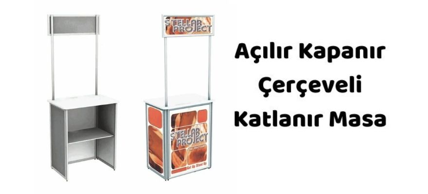 Açılır Kapanır Çerçeveli Katlanır Masa