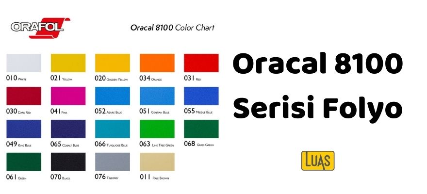 Oracal 8100 Serisi Folyo