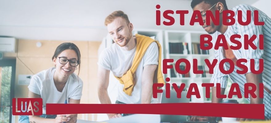 İstanbul baskı folyosu fiyatları