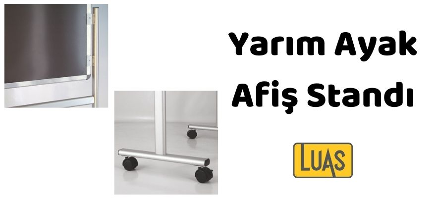 Yarım Ayak Afiş Standı