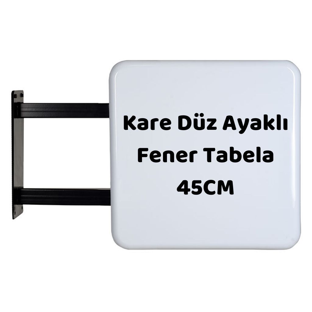 Kare Düz Ayaklı Fener Tabela 45CM Kare Düz Ayaklı Fener Tabela 45CM